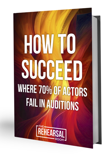 HOW TO SUCCEED WHERE 70% OF ACTORS FAIL IN AUDITIONS